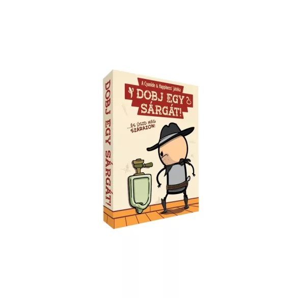 Dobj egy sárgát!