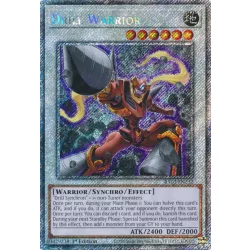   Drill Warrior (Platinum Secret Rare) - Quarter Century Bonanza (RA03)