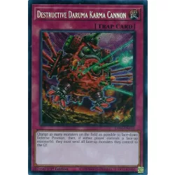   Destructive Daruma Karma Cannon (Secret Rare) - Quarter Century Stampede (RA04)