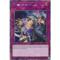   Dimension Wall (Platinum Secret Rare) - Quarter Century Stampede (RA04)
