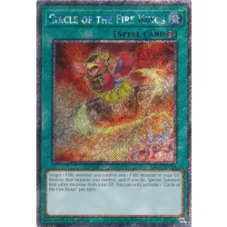   Circle of the Fire Kings (Platinum Secret Rare) - Quarter Century Stampede (RA04)