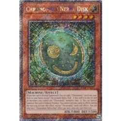   Chronomaly Nebra Disk (Platinum Secret Rare) - Quarter Century Stampede (RA04)